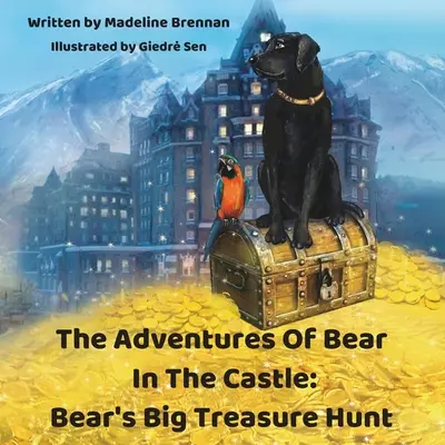 A medve kalandjai a kastélyban: Bear's Big Treasure Hunt - The Adventures Of Bear In The Castle: Bear's Big Treasure Hunt