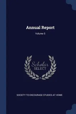 Éves jelentés; 5. kötet - Annual Report; Volume 5