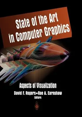 A számítógépes grafika jelenlegi állása: A vizualizáció szempontjai - State of the Art in Computer Graphics: Aspects of Visualization