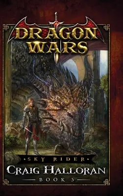 Sky Rider: Sárkányháborúk - 3. könyv - Sky Rider: Dragon Wars - Book 3