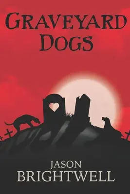 Graveyard Dogs