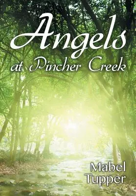 Angyalok Pincher Creekben - Angels at Pincher Creek