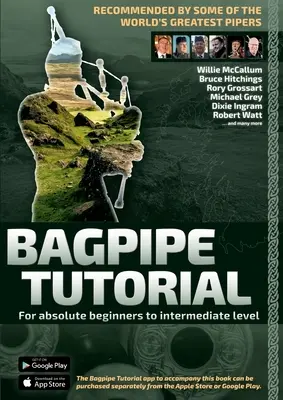 Bagpipe Tutorial incl. app együttműködés: Abszolút kezdők és középhaladók számára dudás - Bagpipe Tutorial incl. app cooperation: For absolute beginners and intermediate bagpiper