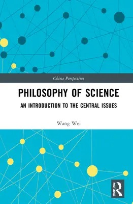 A tudomány filozófiája: Bevezetés a központi kérdésekbe - Philosophy of Science: An Introduction to the Central Issues