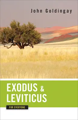 Exodus és Leviticus mindenkinek - Exodus and Leviticus for Everyone