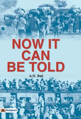 Most már el lehet mondani - Now It Can Be Told