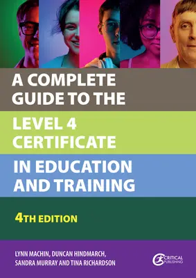 Teljes útmutató a 4. szintű oktatási és képzési bizonyítványhoz - A Complete Guide to the Level 4 Certificate in Education and Training