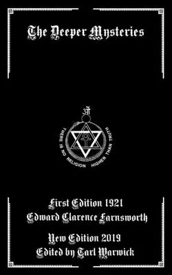 A mélyebb rejtélyek - The Deeper Mysteries