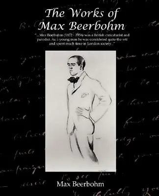 Max Beerbohm művei - The Works of Max Beerbohm