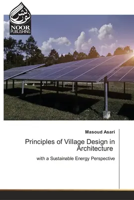 A falusi tervezés alapelvei az építészetben - Principles of Village Design in Architecture