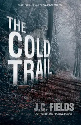 A hideg ösvény - The Cold Trail