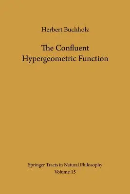 A konfluens hipergeometriai függvény: Különös tekintettel az alkalmazásokra - The Confluent Hypergeometric Function: With Special Emphasis on Its Applications