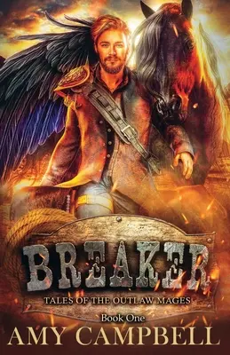 Breaker: A Weird Western Fantasy