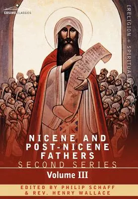 Nikaiai és poszt-nikaiai atyák: Második sorozat III. kötet Theodoret, Jeromos, Gennadius, Rufinus: Történelmi írások. - Nicene and Post-Nicene Fathers: Second Series Volume III Theodoret, Jerome, Gennadius, Rufinus: Historical Writings