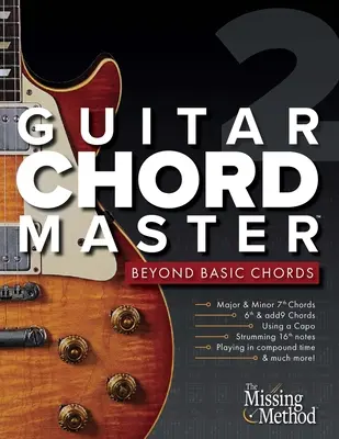 Guitar Chord Master: Akkordok: Az alapakkordokon túl - Guitar Chord Master: Beyond Basic Chords