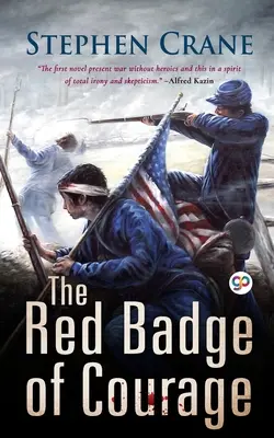 A bátorság vörös jelvénye - The Red Badge of Courage