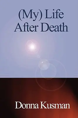 (Az én) életem a halál után: Emlékkönyv mérföldkövekről - (My) Life After Death: A Memoir of Milestones