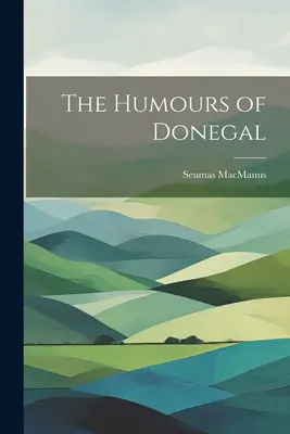 Donegal humora - The Humours of Donegal