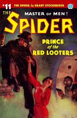 A pók #11: A vörös fosztogatók hercege - The Spider #11: Prince of the Red Looters