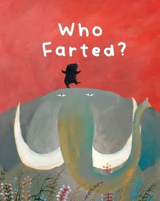 A büdös könyv: Ki fingott? - The Smelly Book: Who Farted?