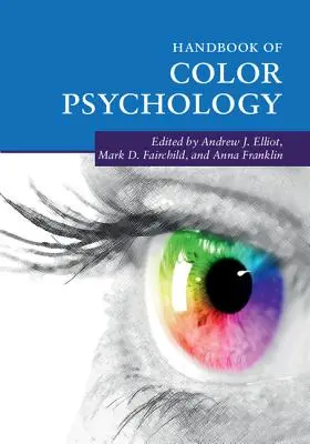 A színpszichológia kézikönyve - Handbook of Color Psychology