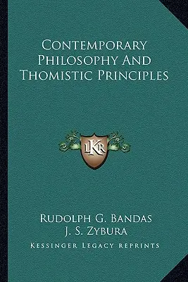 Kortárs filozófia és thomista elvek - Contemporary Philosophy And Thomistic Principles