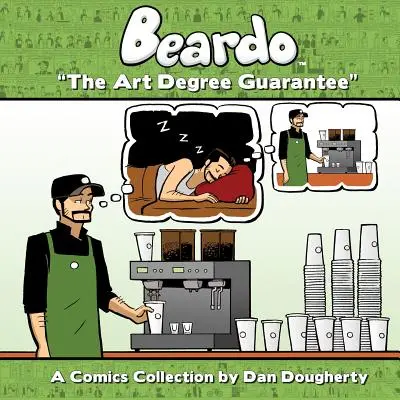 Beardo: Záruka uměleckého stupně - Beardo: The Art Degree Guarantee