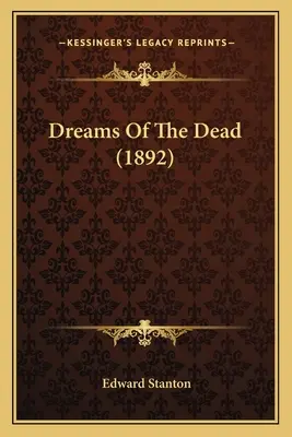 A halottak álmai (1892) - Dreams Of The Dead (1892)