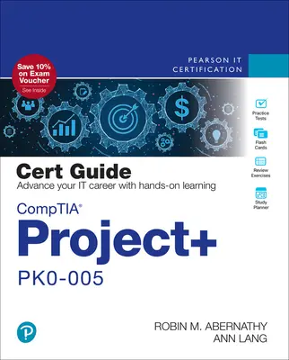 Comptia Project+ Pk0-005 Cert Guide (Comptia Project+ Pk0-005 Cert Guide) - Comptia Project+ Pk0-005 Cert Guide