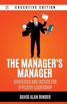 A menedzser menedzsere - The Manager's Manager