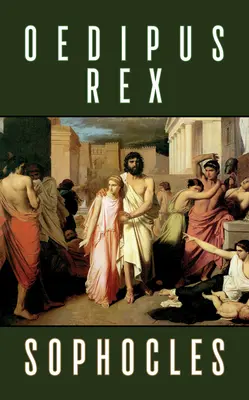 Oidipus Rex - Oedipus Rex