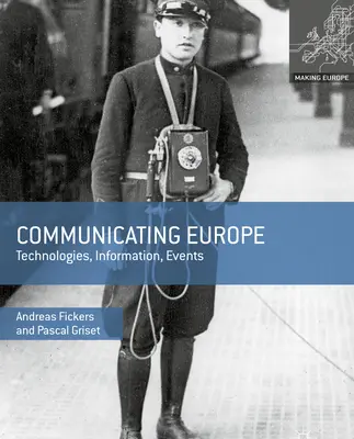 Kommunikáció Európáról: Technológiák, információk, események - Communicating Europe: Technologies, Information, Events