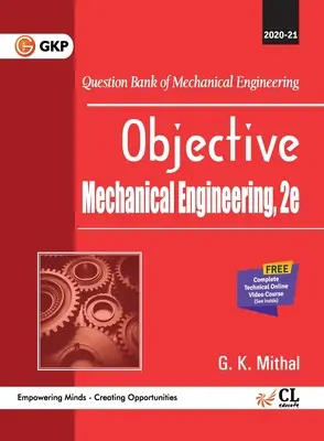 GK Mithal Gépészmérnöki célkitűzései - Objective Mechanical Engineering By GK Mithal