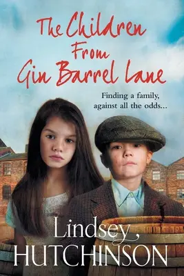 A Gin Barrel Lane-i gyerekek - The Children from Gin Barrel Lane