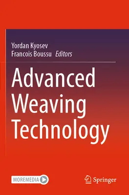 Fejlett szövéstechnológia - Advanced Weaving Technology