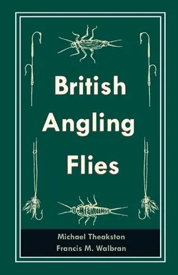 Brit horgászlegyek - British Angling Flies