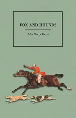 Róka és kutyák - Fox and Hounds