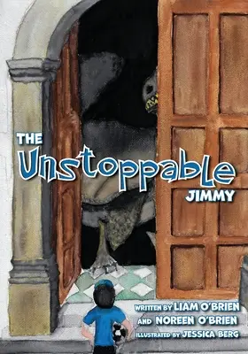 A megállíthatatlan Jimmy - The Unstoppable Jimmy
