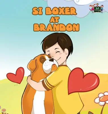 Si Boxer at Brandon: Boxer és Brandon (Tagalog kiadás) - Si Boxer at Brandon: Boxer and Brandon (Tagalog Edition)