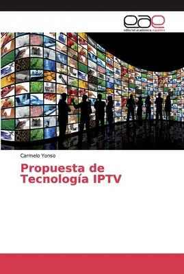 Propuesta de Tecnologa IPTV