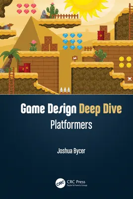 Game Design Deep Dive: Platformerek - Game Design Deep Dive: Platformers