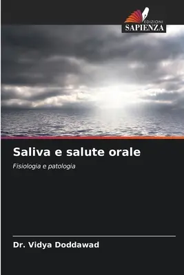 Saliva e salute orale