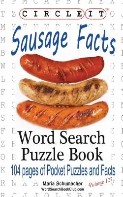 Circle It, Sausage Facts, Szókeresés, Puzzle Book - Circle It, Sausage Facts, Word Search, Puzzle Book