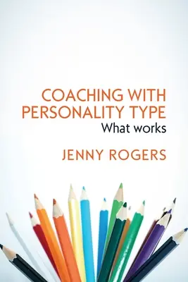 Coaching a személyiségtípusokkal - Coaching with Personality Type