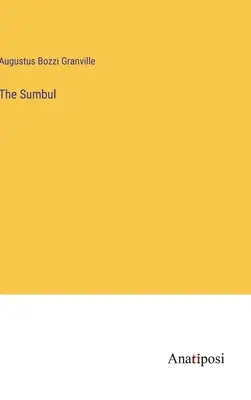 A Sumbul - The Sumbul