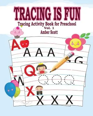 Tracing is Fun (Tracing Activity Book for Preschool) Vol. 1. - Tracing is Fun (Tracing Activity Book for Preschool) Vol. 1