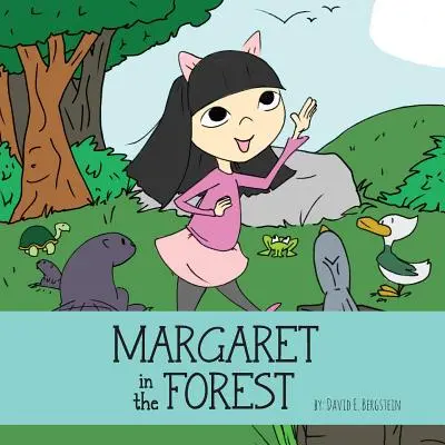 Margaret az erdőben - Margaret in the Forest