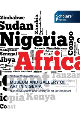 Művészeti múzeum és galéria Nigériában - Museum and Gallery of Art in Nigeria