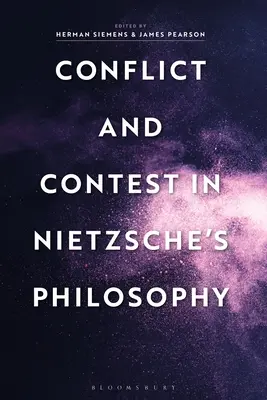 Konfliktus és versengés Nietzsche filozófiájában - Conflict and Contest in Nietzsche's Philosophy