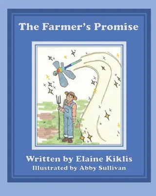 A gazda ígérete - The Farmer's Promise